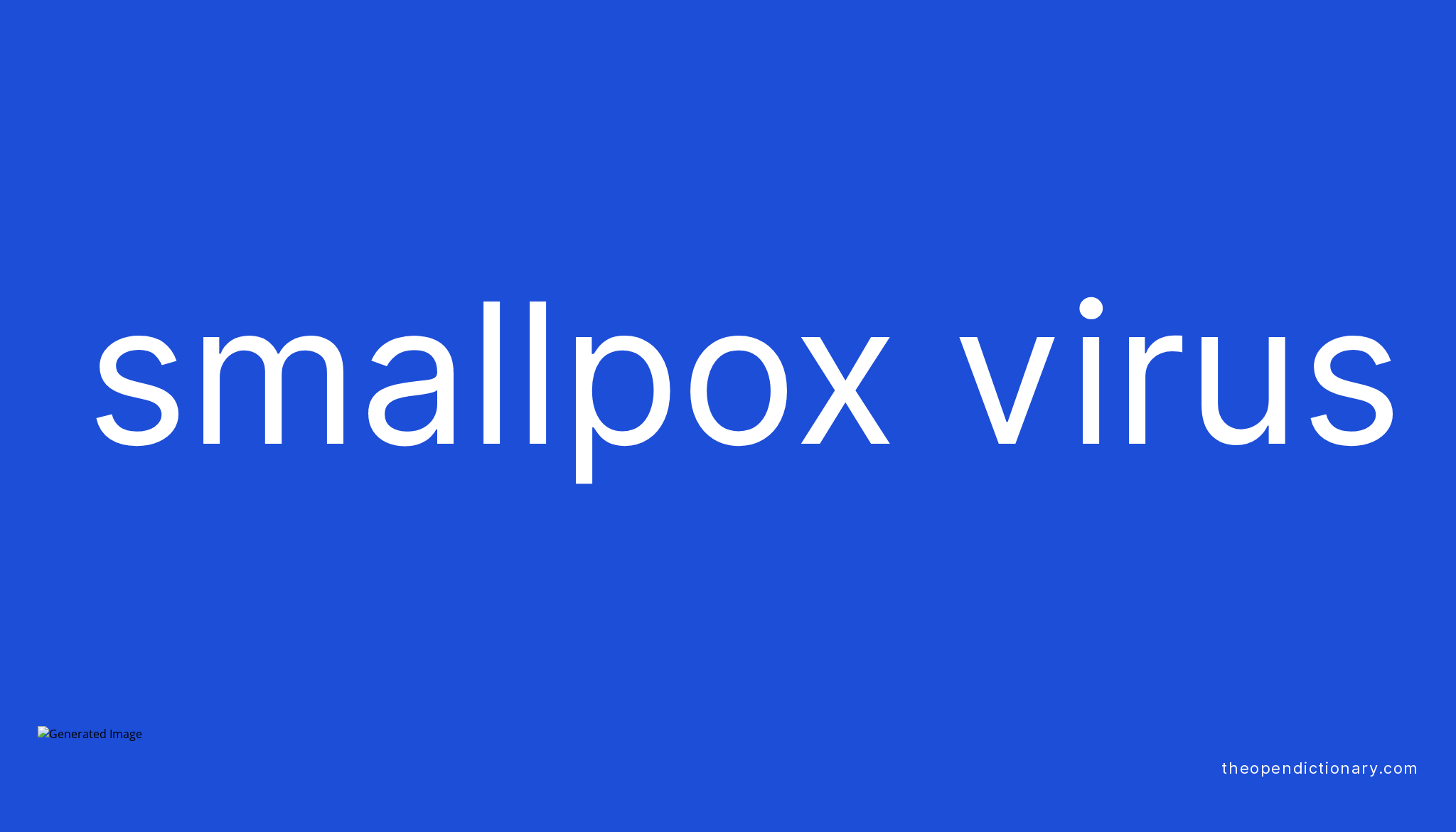 smallpox-virus-meaning-of-smallpox-virus-definition-of-smallpox